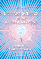 unitary science of the intra universe